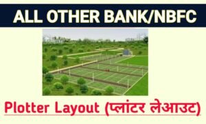 Plotter Layout - For Home Loan or Builders