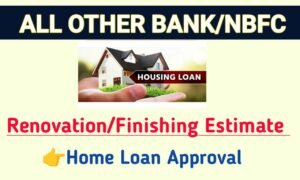 All Bank/NBFC - Renovation/Finishing Estimate